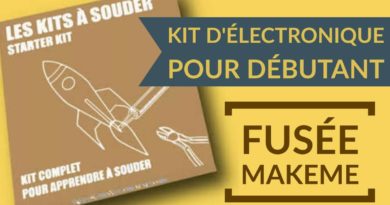 Kit d’électronique pour débutant –  Fusée Makeme